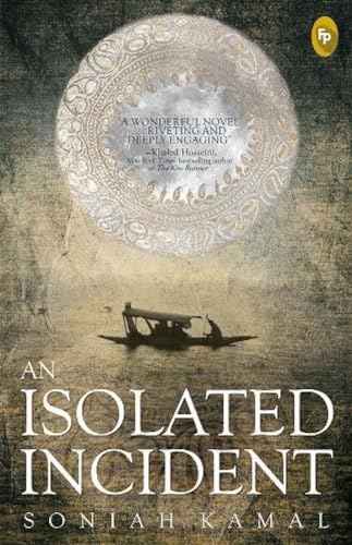 An Isolated Incident  Soniah Kamal [PB] | 9788172345327