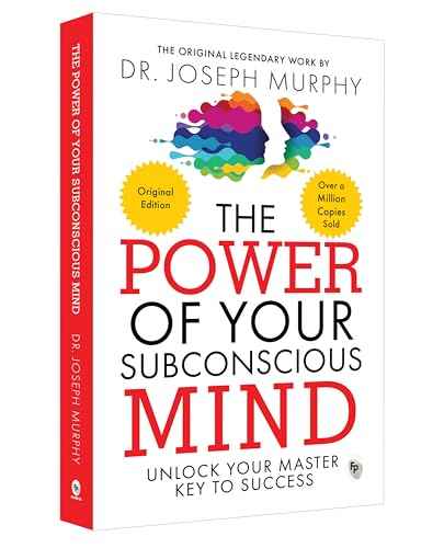 The Power Of Your Subconscious Mind  - Classics  Dr Joseph Murphy [PB] | 9788172345662
