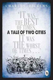 A Tale Of Two Cities   - Classics  Charles Dickens [PB] | 9788172345686