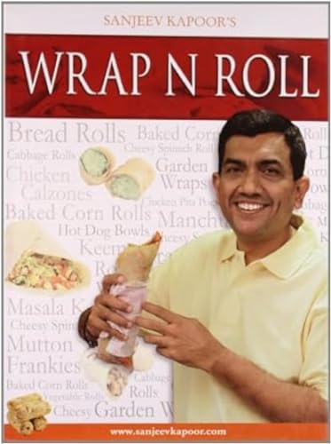 Wrap and Roll – SANJEEV KAPOOR [HB] | 9788179914014
