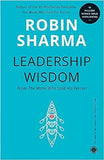 Leadership Wisdom – ROBIN SHARMA [PB] | 9788179922316