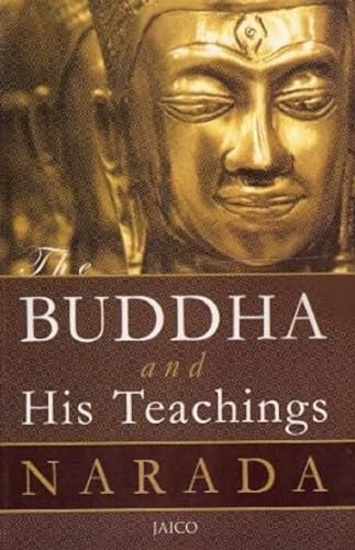 The Buddha And His Teachings – NARADA [PB] | 9788179926178