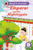 Front cover of the book 'The Emperor and the Nightingale: Read It Yourself - Level 4 Fluent Reader (Ladybird Readers)' by Ladybird.