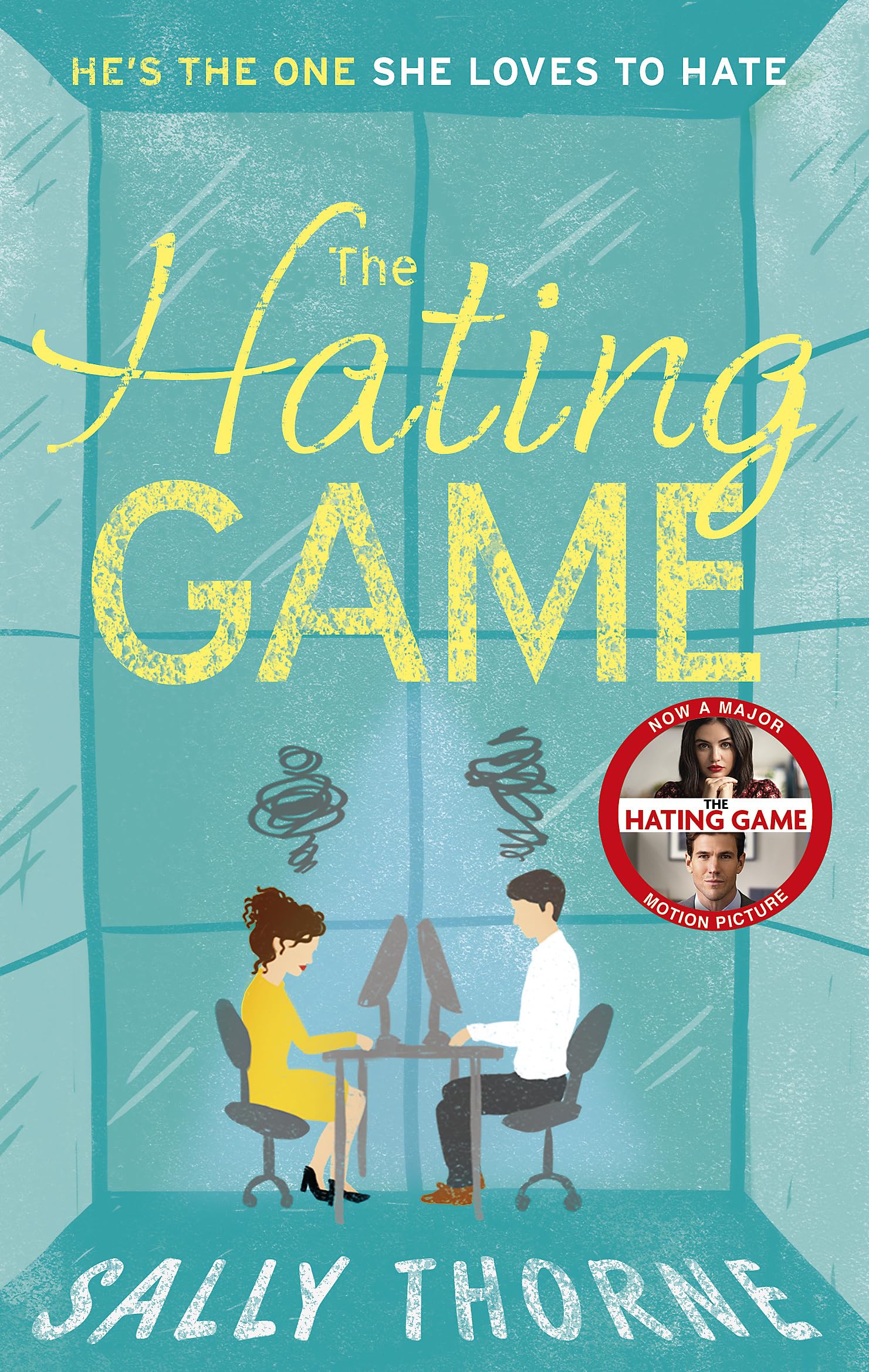 Front cover of the book 'The hating game' by Sally Thorne.