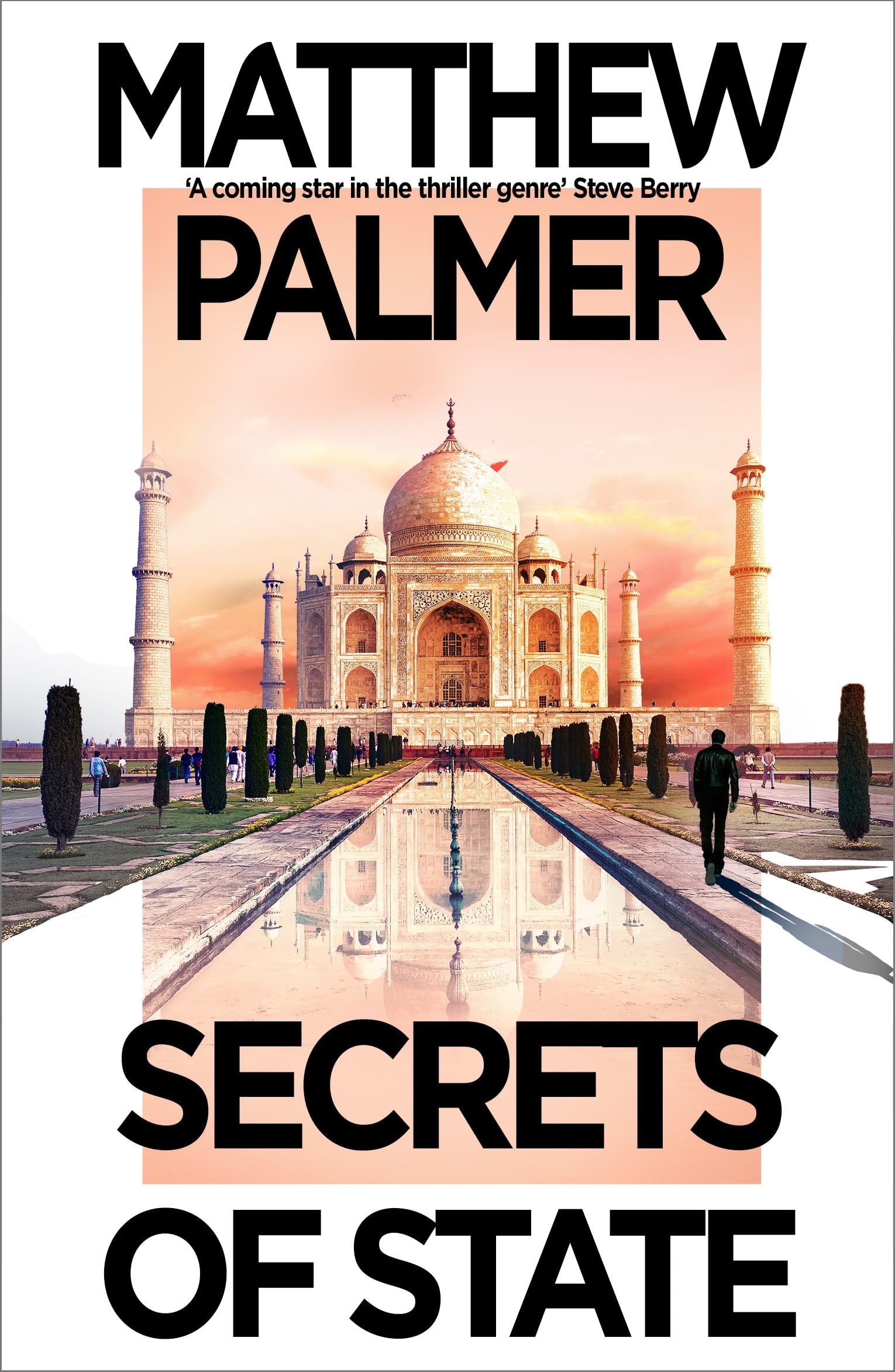 Front cover of the book 'Secrets of State' by Matthew Palmer.