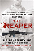 Front cover of the book 'The Reaper: Autobiography of One of the Deadliest Special Ops Snipers' by Nicholas Irving.