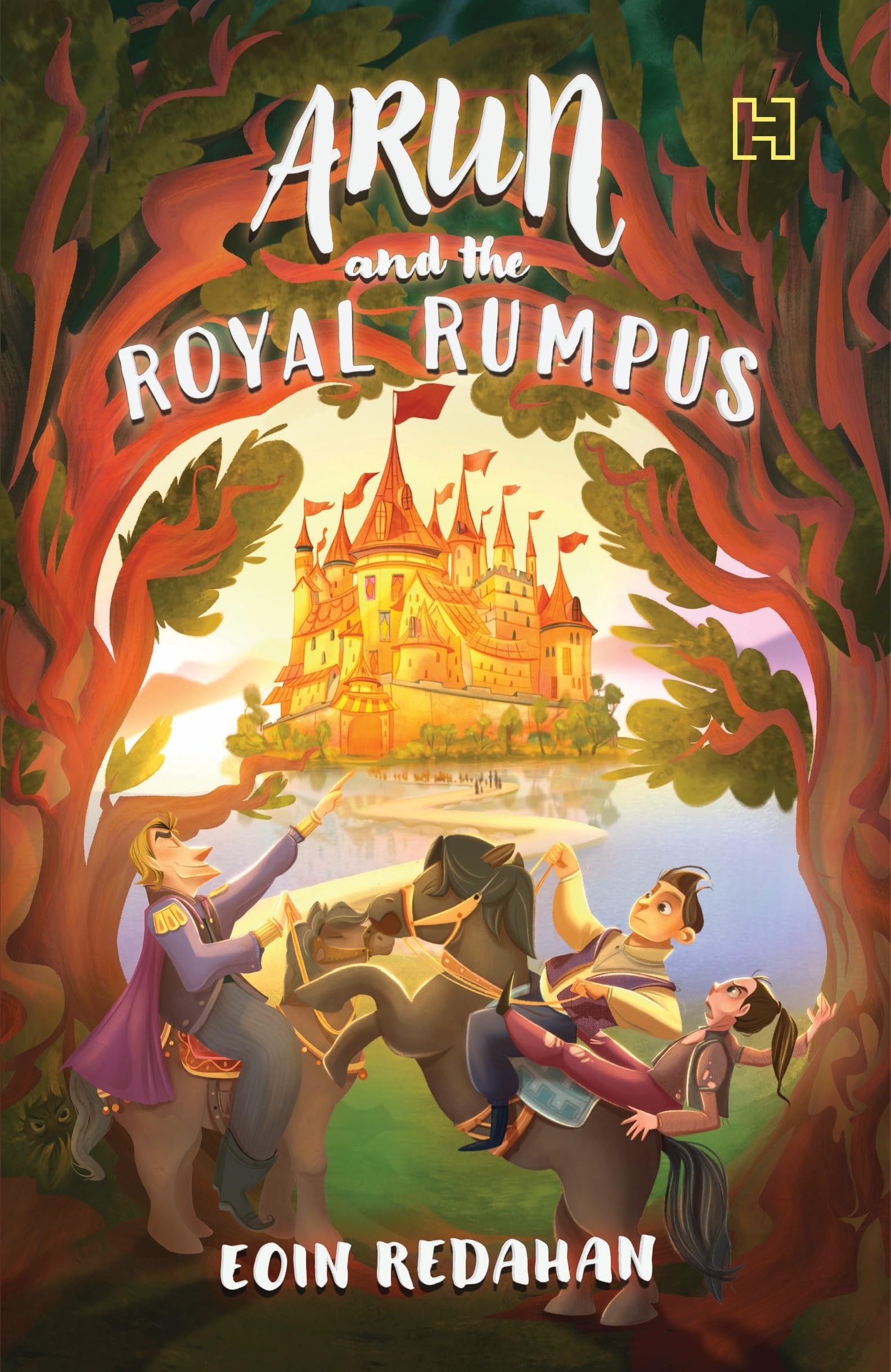 Front cover of the book 'Arun and the Royal Rumpus' by Redahan, Eoin.