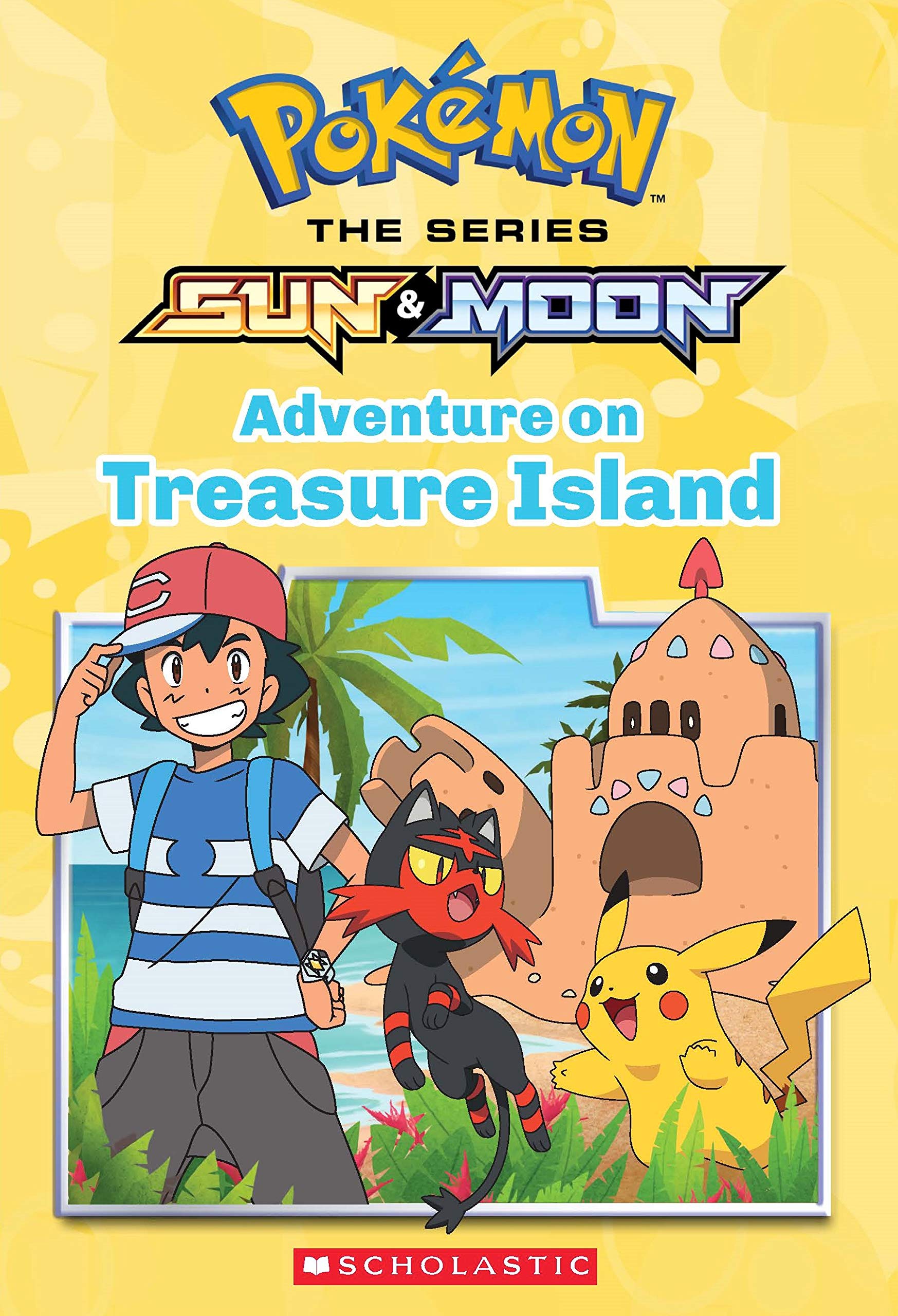 Front cover of the book 'Adventure on Treasure Island (Pokémon Alola Chapter Book #3)' by Jeanette Lane.