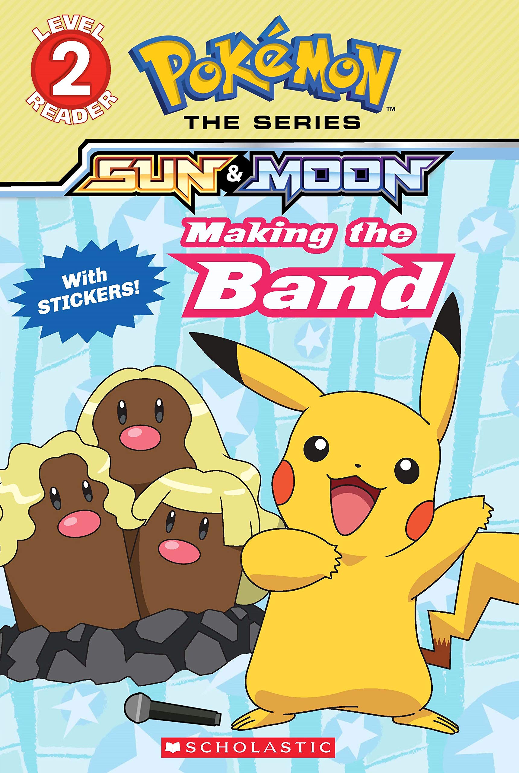 Front cover of the book 'Making the Band (Pokémon Alola Reader #4)' by Maria S. Barbo.
