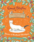 Front cover of the book 'The Enchanted Library: Stories of Woodland Adventures' by Enid Blyton.
