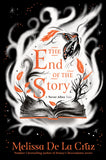 Front cover of the book 'The end of the story' by Melissa de la Cruz.