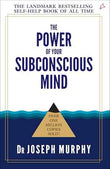 The Powr Of Your Subconscious Mind – Dr Joseph Murphy [PB] | 9788183225007