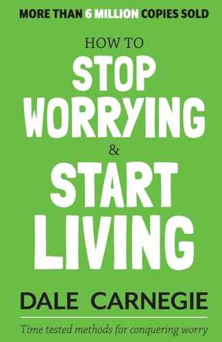 How to Stop Worrying and Start Living | 9788183228022