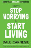 How to Stop Worrying and Start Living | 9788183228022