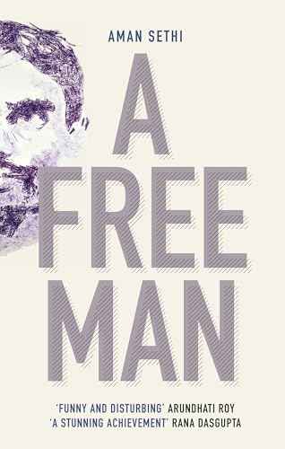 A Free Man  Aman Sethi [PB] | 9788184001341