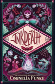 INKHEART TRILOGY #3: INKDEATH – CORNELIA FUNKE [PB] | 9788184771381