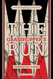 The Grasshoppers Run – Siddhartha Sarma [PB] | 9788184772883