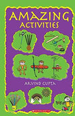 Amazing Activities – Arvind Gupta [PB] | 9788184778595