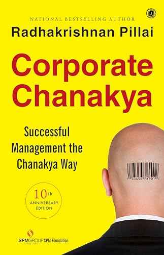 Corporate Chanakya – Radhakrishnan Pillal [PB] | 9788184951332