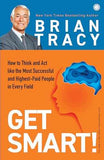 Get Smart!  Brian Tracy [PB] | 9788184959024