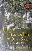 Under The Banyan Tree & Other Stories – R K NARAYAN [PB] | 9788185986142