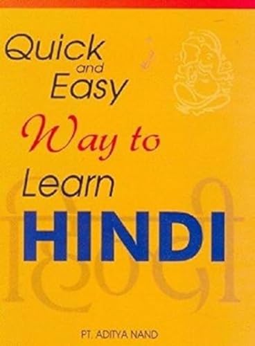 Quick And Easy Way To Learn Hindi – ADITYA [PB] | 9788187838012