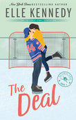 Front cover of the book 'The Deal: The addictive sports romance from TikTok sensation and bestselling author, Elle Kennedy! (Off-Campus)' by Elle Kennedy.