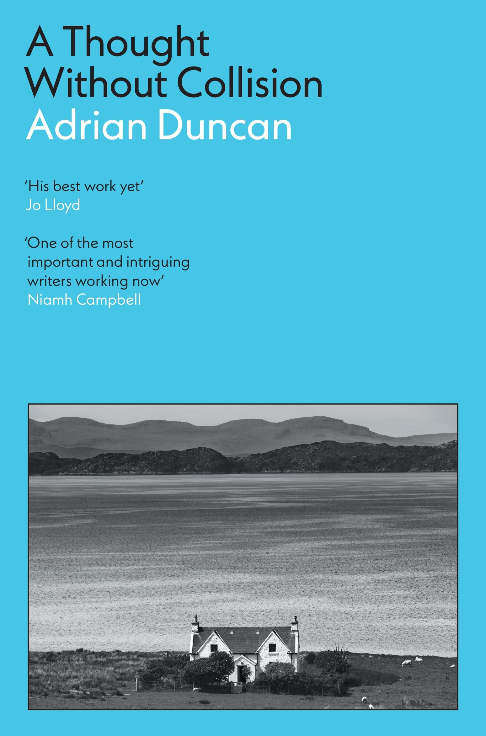Front cover of the book 'A Thought Without Collision' by Adrian Duncan.