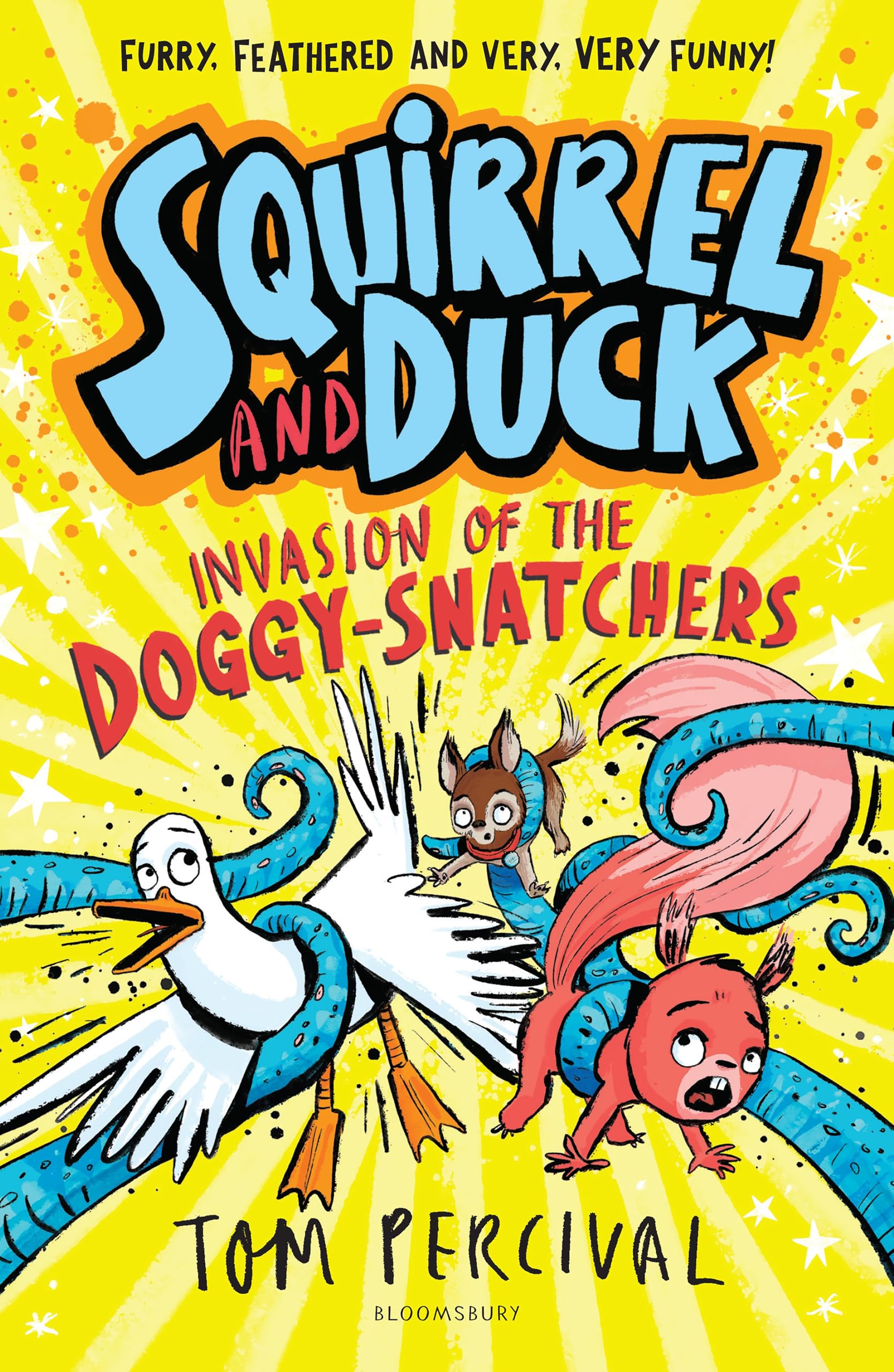 Front cover of the book 'Squirrel and Duck: Invasion of the Doggy-Snatchers' by Tom Percival.