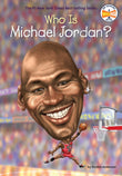 Front cover of the book 'Who Is Michael Jordan? (Who Was?)' by Anderson, Kirsten.