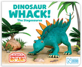 Front cover of the book 'Dinosaur Whack! The Stegosaurus (The World of Dinosaur Roar!)' by Macmillan Childrens Books.