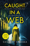 Front cover of the book 'Caught in a Web' by Sandeep Sharma.
