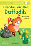 Front cover of the book 'A Hundred and One Daffodils: A Bloomsbury Young Reader: Lime Book Band (Bloomsbury Young Readers)' by Malachy Doyle.