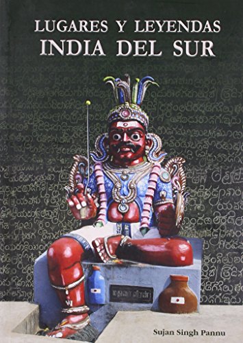 Lugares Y Leyendas India Del Sur – SUJAN SINGH PANNU [PB] | 9788190728805
