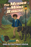 Front cover of the book 'The Murder of Moira Barking' by Emilio Coutinho Sousa.