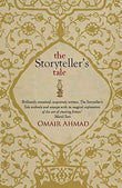Storyteller'S Tale  Omair Ahmad [HB] | 9788193071021