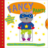 Front cover of the book 'Fancy Pants: Turn the wheel to find my pants' by Roger Priddy.