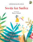 Front cover of the book 'Niyogi Books Seeds for smiles' by Cigdem Kaplangi.