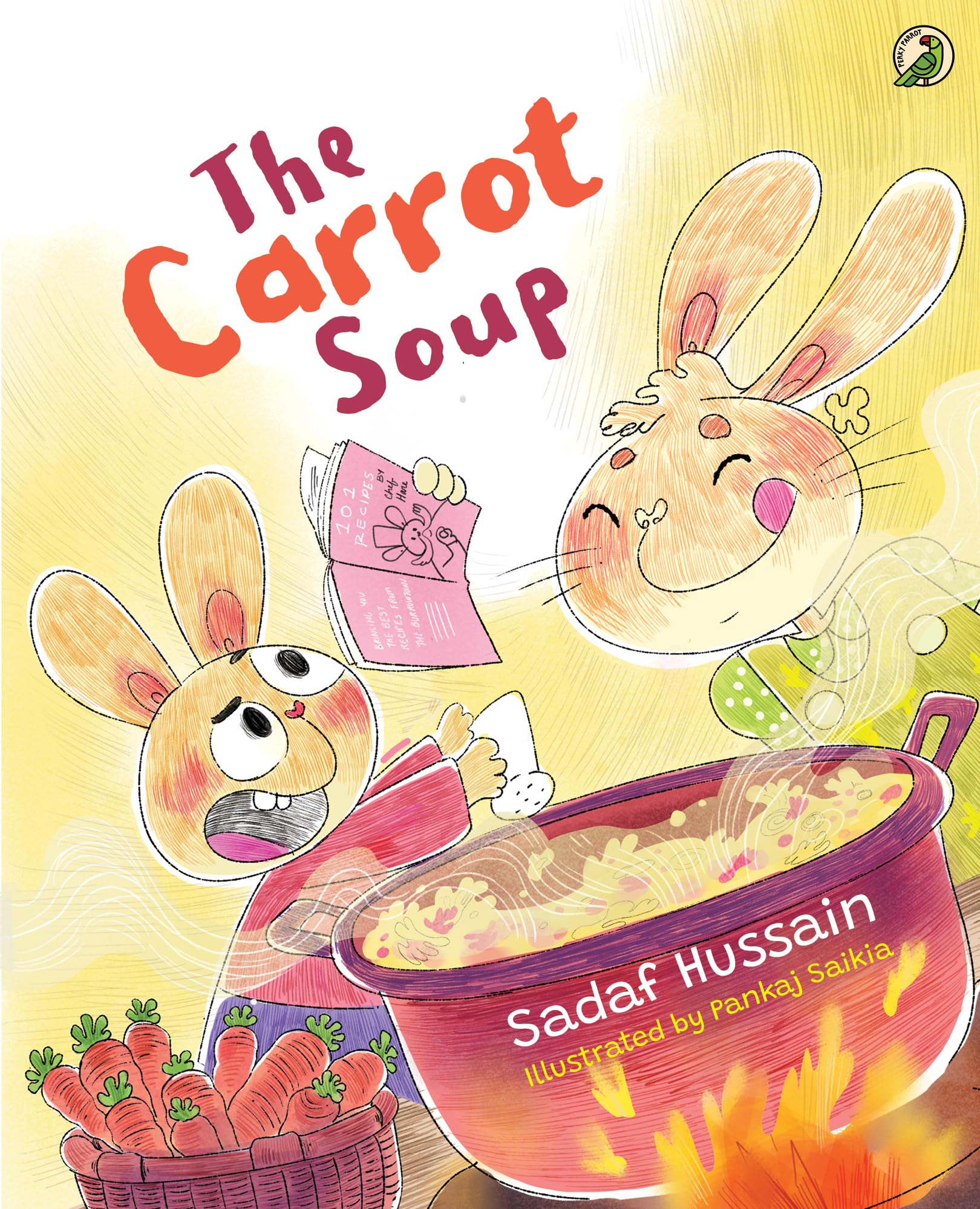 Front cover of the book 'Niyogi Books Private Limited The Carrot Soup' by Sadaf Hussain / Pankaj Saikia.