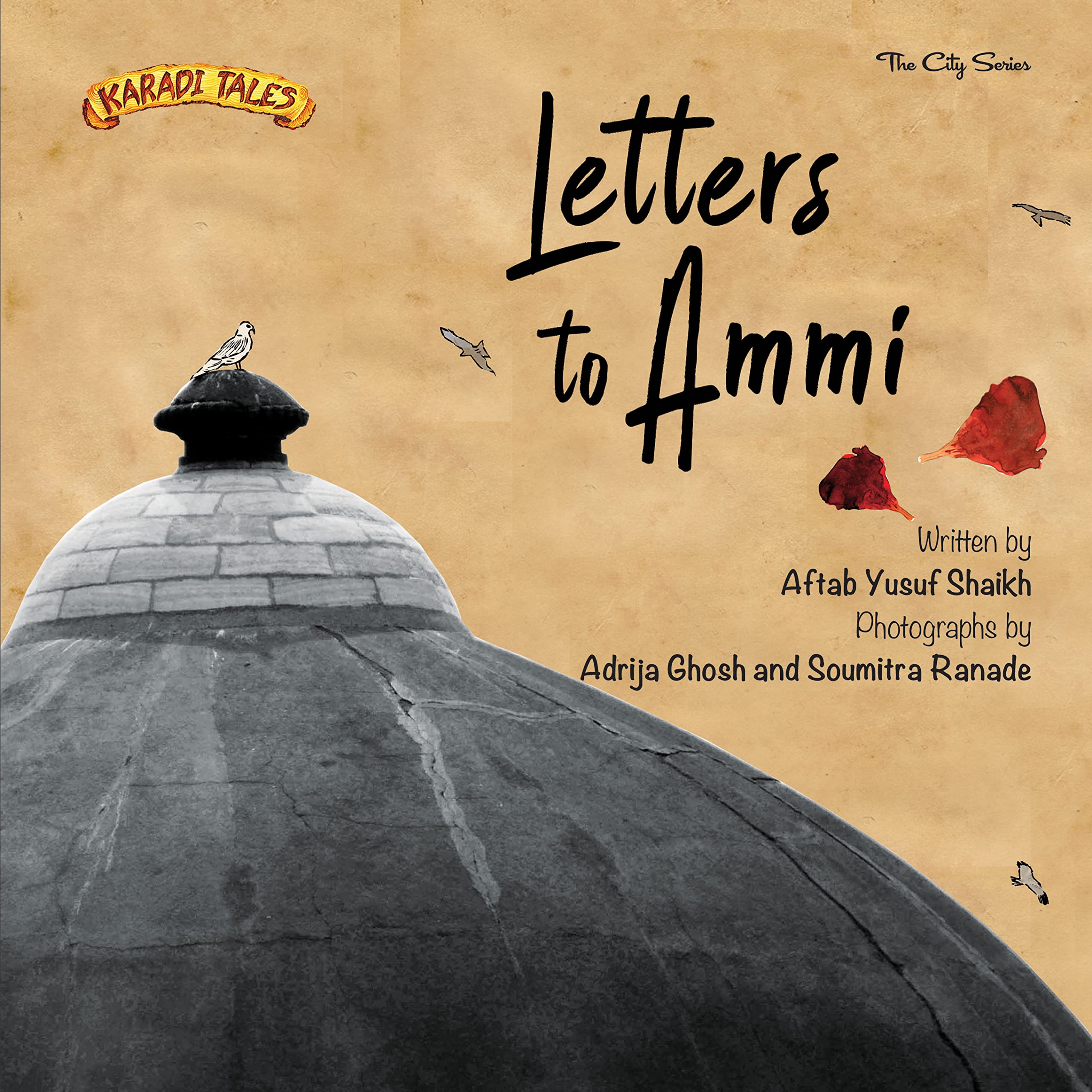 Front cover of the book 'Letters to Ammi (Karadi Tales)' by Karadi Tales Company Private Limited.