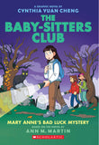 Front cover of the book 'The Baby-Sitters Club Graphix #13: Mary Annes Bad Luck Mystery' by Ann M Martin.