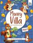Front cover of the book 'MoneyVilla: Learn to be Money Smart' by Bilal A Pandow.