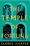 Front cover of the book 'The temple of fortuna (the wolf den trilogy)' by Elodie Harper.