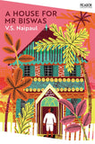 Front cover of the book 'A House for Mr Biswas: V.S. Naipaul (Picador Collection, 3)' by V S Naipaul.