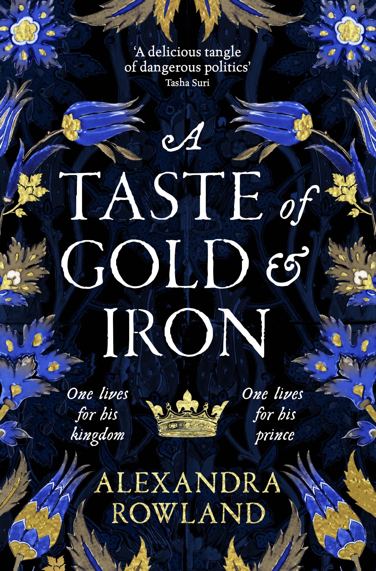 Front cover of the book 'A Taste of Gold and Iron' by Alexandra Rowland.