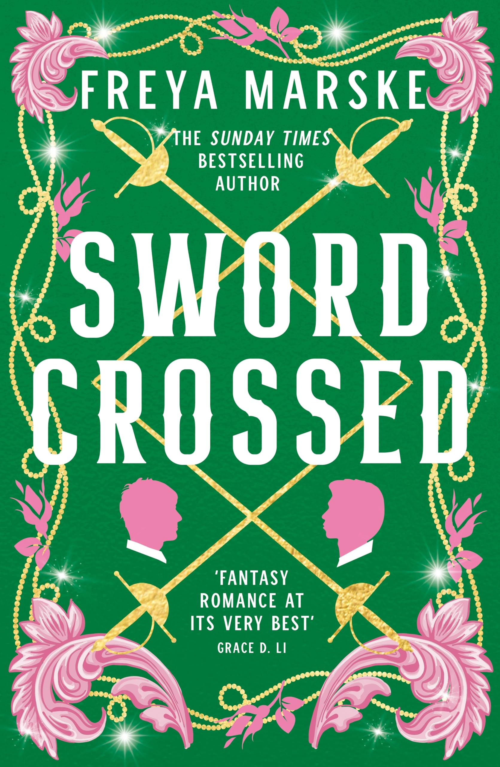 Front cover of the book 'Swordcrossed' by Freya Marske.