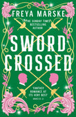 Front cover of the book 'Swordcrossed' by Freya Marske.
