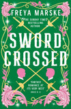 Front cover of the book 'Swordcrossed' by Freya Marske.