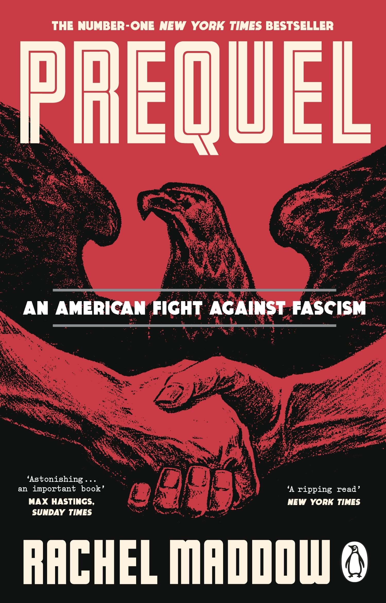Front cover of the book 'Prequel: An American fight against fascism' by Maddow Rachel.