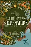 Front cover of the book 'The Young Earth Lover's Book of Nature' by Edited by Agarwal, Deepa.
